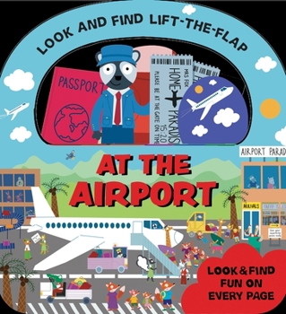 At the Airport Look and Find Lift the Flap