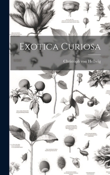 Hardcover Exotica Curiosa Book