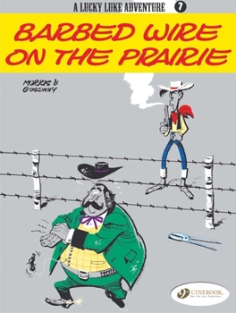 Barbed Wire on the Prairie - Book #14 of the Colecção Lucky Luke série II