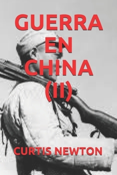 Paperback Guerra En China (II) [Spanish] Book
