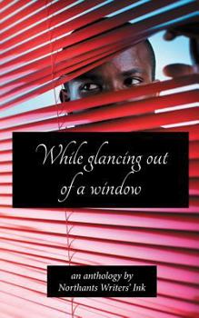 Paperback While Glancing Out of a Window Book