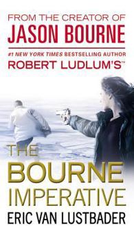 The Bourne Imperative - Book #10 of the Jason Bourne