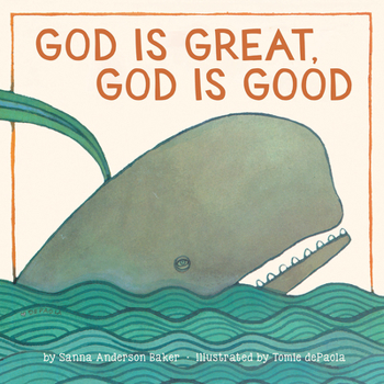 Board book God Is Great, God Is Good: A Board Book