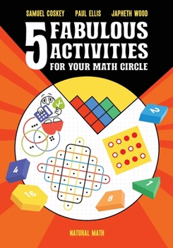 Paperback Five Fabulous Activities for Your Math Circle Book