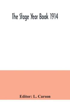 Paperback The Stage Year Book 1914 Book