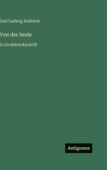 Hardcover Von der Seele: in Großdruckschrift [German] Book
