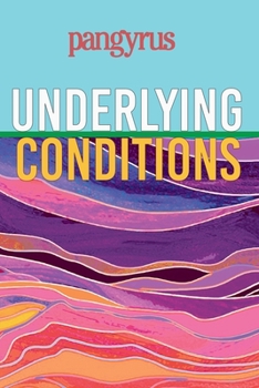 Paperback Underlying Conditions (Pangyrus 9) Book