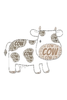 Cow: Notebook, Journal Dot grid, Dotted, Dot 120 Pages DIN A5 (6x9 inches) Notes, Drawings, Planer, Diary, Organization Word Cloud Present