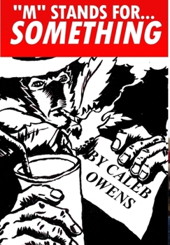 Hardcover M Stands for... Something Book