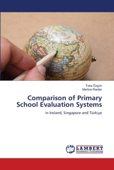 Paperback Comparison of Primary School Evaluation Systems Book