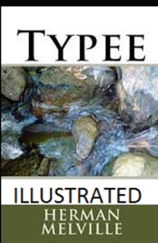 Paperback Typee Illustrated Book