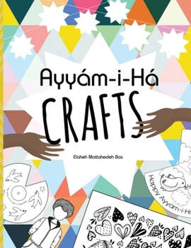 Ayyám-i-Há Crafts