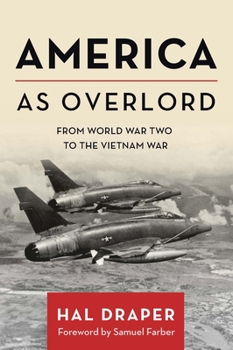 Paperback America as Overlord: From World War Two to the Vietnam War Book