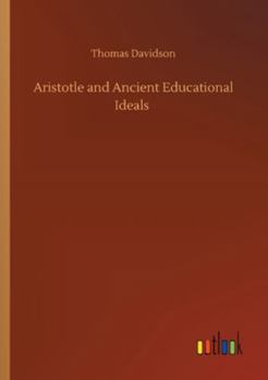 Aristotle and Ancient Educational Ideals