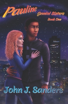Paperback Pauline: Gemini Sisters Book 1 Book