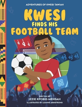 Paperback Kwesi Finds His Football Team Book