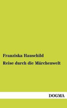 Paperback Reise Durch Die Marchenwelt [German] Book