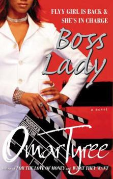 Boss Lady - Book #3 of the Flyy Girl