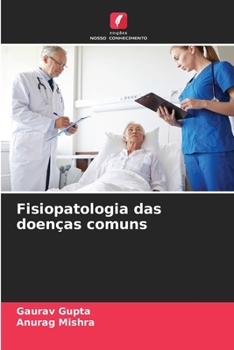 Paperback Fisiopatologia das doenças comuns [Portuguese] Book