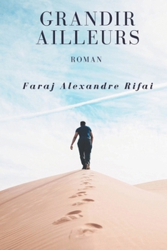 Paperback Grandir ailleurs [French] Book