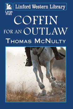 Paperback Coffin for an Outlaw [Large Print] Book