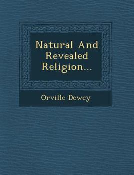 Paperback Natural and Revealed Religion... Book