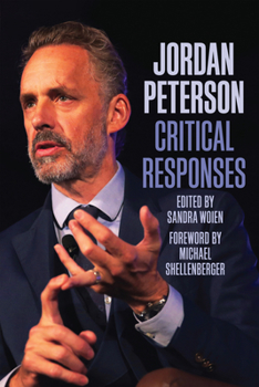 Paperback Jordan Peterson: Critical Responses Book