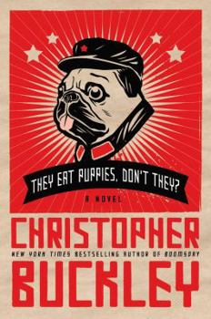 Hardcover They Eat Puppies, Don't They? Book