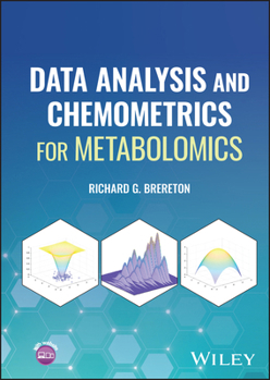 Hardcover Data Analysis and Chemometrics for Metabolomics Book