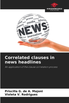 Paperback Correlated clauses in news headlines Book