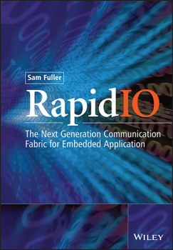 Hardcover Rapidio: The Embedded System Interconnect Book