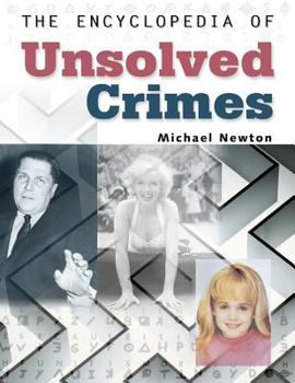 Paperback The Encyclopedia of Unsolved Crimes Book