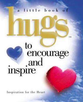 Hardcover Little Hugs to Encourage & Inspire Book
