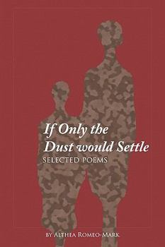 Paperback If Only the Dust Would Settle Book