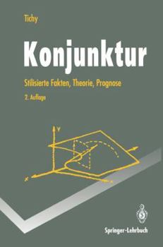 Paperback Konjunktur: Stilisierte Fakten, Theorie, Prognose [German] Book