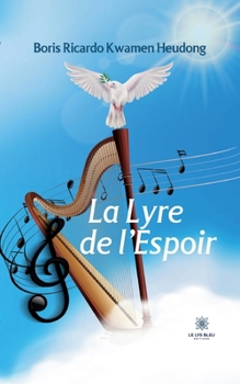 Paperback La Lyre de l'Espoir [French] Book
