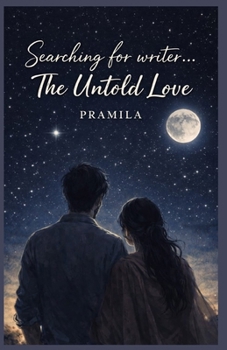 Paperback Searching for Writer: The Untold Love Book