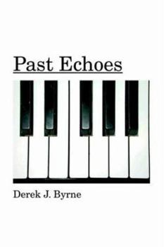 Paperback Past Echoes Book