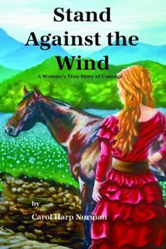 Paperback Stand Against the Wind Book