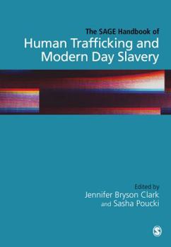Hardcover The Sage Handbook of Human Trafficking and Modern Day Slavery Book