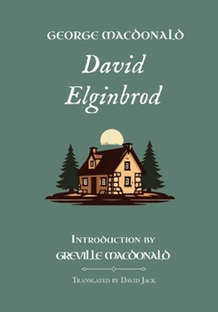 Paperback David Elginbrod: Unabridged Translation, Standard Edition Book