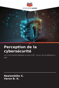 Paperback Perception de la cybersécurité [French] Book
