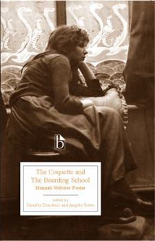 Paperback The Coquette and the Boarding School Book