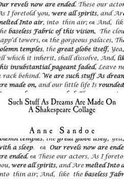 Paperback Such Stuff As Dreams Are Made On: A Shakespeare Collage Book