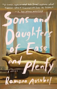Paperback Sons and Daughters of Ease and Plenty Book