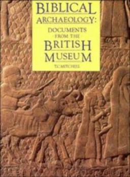 Paperback Biblical Archaeology: Documents for the British Museum Book
