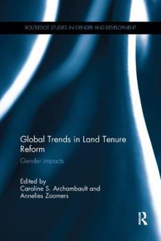 Paperback Global Trends in Land Tenure Reform: Gender Impacts Book