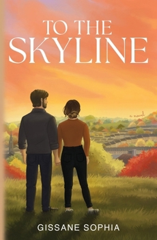 Paperback To the Skyline Book