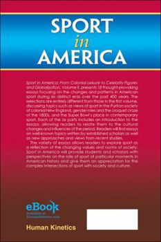 Hardcover Sport in America, Volume II: From Colonial Leisure to Celebrity Figures and Globalization Book