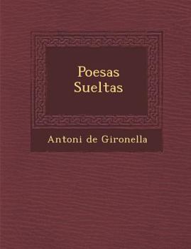 Paperback Poes�as Sueltas [Spanish] Book